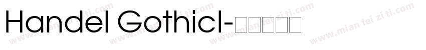 Handel GothicI字体转换